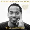 My_seven_Black_fathers
