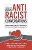 How_to_have_antiracist_conversations