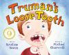 Truman_s_loose_tooth