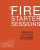 The_fire_starter_sessions
