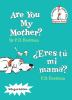 Are_You_My_Mother___Eres_tu_mi_mama_