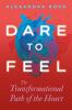 Dare_to_feel