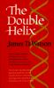 The_double_helix__a_personal_account_of_the_discovery_of_the_structure_of_DNA