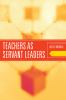 Teachers_as_servant_leaders