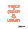 There_s_a_cricket_in_the_library__by_the_McKee_elementary_school_fifth_grade