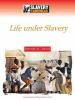 Life_under_slavery