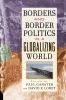 Borders_and_border_politics_in_a_globalizing_world