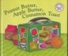 Peanut_butter__apple_butter__cinnamon_toast