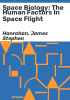 Space_biology__the_human_factors_in_space_flight