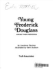 Young_Frederick_Douglass_Fight_for_Freedom