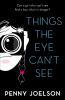 Things_the_Eye_Can_t_See