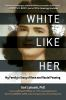 White_like_her