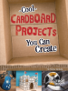 Cool_Cardboard_Projects_You_Can_Create