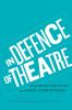 In_defence_of_theatre