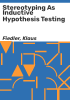 Stereotyping_as_inductive_hypothesis_testing