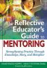 The_reflective_educator_s_guide_to_mentoring