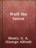 Wulf_the_Saxon