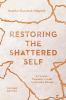 Restoring_the_shattered_self