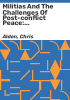 Militias_and_the_challenges_of_post-conflict_peace