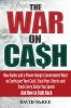 The_war_on_cash