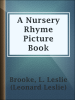 A_Nursery_Rhyme_Picture_Book