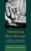 Maintaining_black_marriage