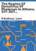 The_regime_of_Demetrius_of_Phalerum_in_Athens__317-307_BCE
