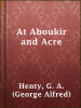 At_Aboukir_and_Acre