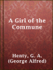 A_Girl_of_the_Commune