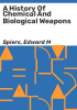 A_history_of_chemical_and_biological_weapons