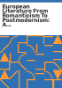 European_literature_from_romanticism_to_postmodernism