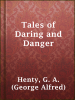 Tales_of_Daring_and_Danger