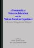A_community_of_voices_on_education_and_the_african_american_experience