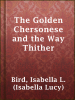 The_Golden_Chersonese_and_the_Way_Thither