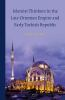 Islamist_thinkers_in_the_late_Ottoman_Empire_and_early_Turkish_Republic