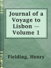 Journal_of_a_Voyage_to_Lisbon_____Volume_1