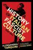 A_History_of_Italian_Fascist_Culture__1922-1943