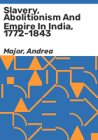 Slavery__abolitionism_and_empire_in_India__1772-1843