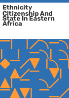 Ethnicity_citizenship_and_state_in_Eastern_Africa