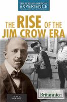 The_rise_of_the_Jim_Crow_era