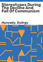 Stereotypes_during_the_decline_and_fall_of_communism