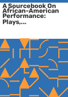 A_sourcebook_on_African-American_performance